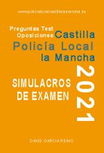 Test Policía Local Castilla la Mancha – Simulacros de Examen