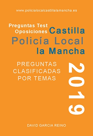 Test Policía Local Castilla la Mancha