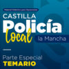 Temario Policía Local Castilla la Mancha - Parte Especial
