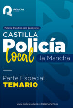 Temario Policía Local Castilla la Mancha – Parte Especial