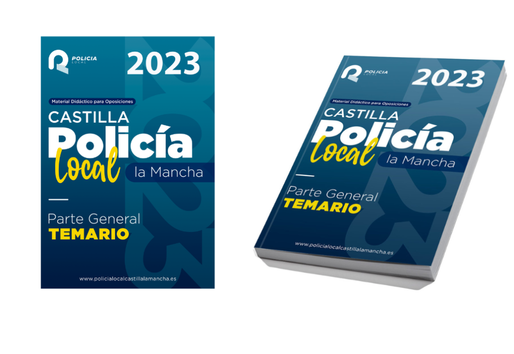 temario oposición policía local Castilla la Mancha parte general